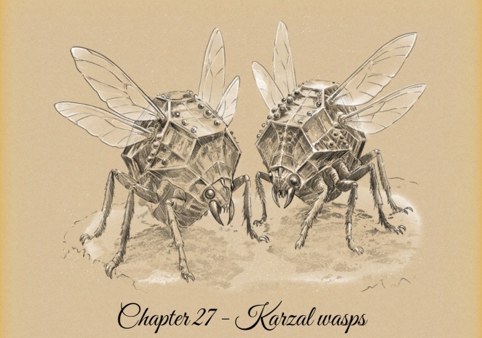Dandelion Parade - cosmic fantasy webnovel on Spacefantasy.ru - Chapter 27 - Karzal wasps