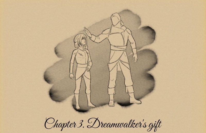 Dandelion Parade - cosmic fantasy webnovel on Spacefantasy.ru - Chapter 3 - Dreamwalker's Gift
